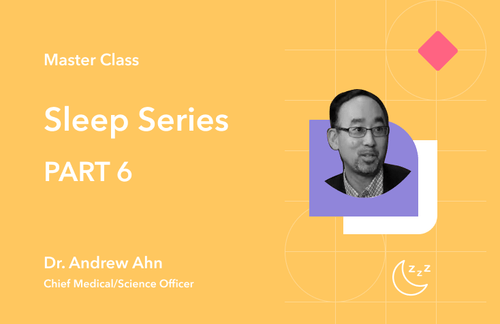 Dr. Ahn headshot with Sleep Series Part 6