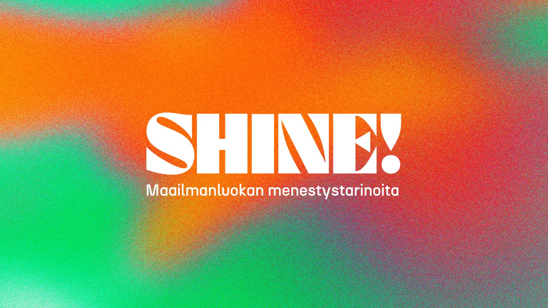 SHINE! Showcase - Kasvua ja kansainvälistymistä luoville aloille