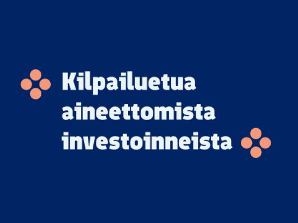 Kasvun näkymätön moottori – miksi aineettomat investoinnit ja luovien alojen osaaminen ovat Suomen seuraava kilpailuetu