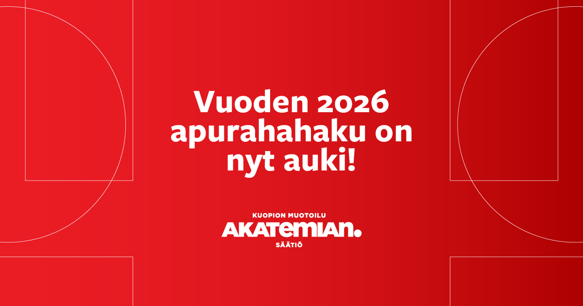 Kuopion Muotoiluakatemian Säätiön apurahan haku