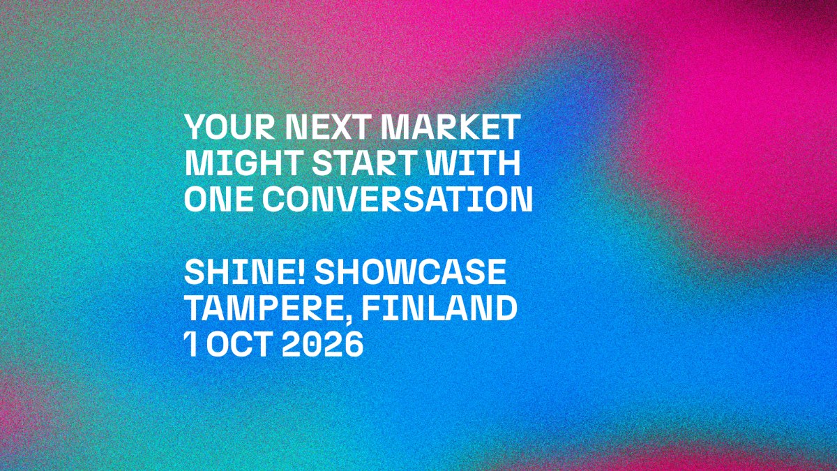 Your next market might start with one conversation – SHINE! brings new international connections to Tampere