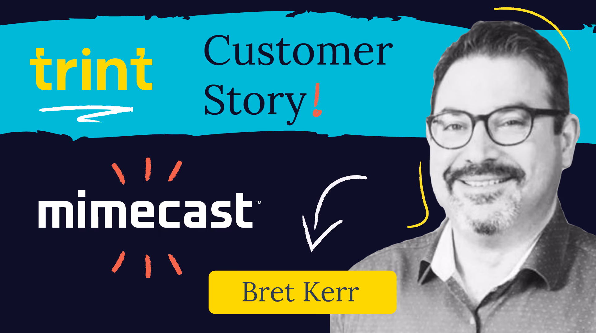 Learn how Mimecast uses Trint to make their content creation workflows fast, smart and efficient.
