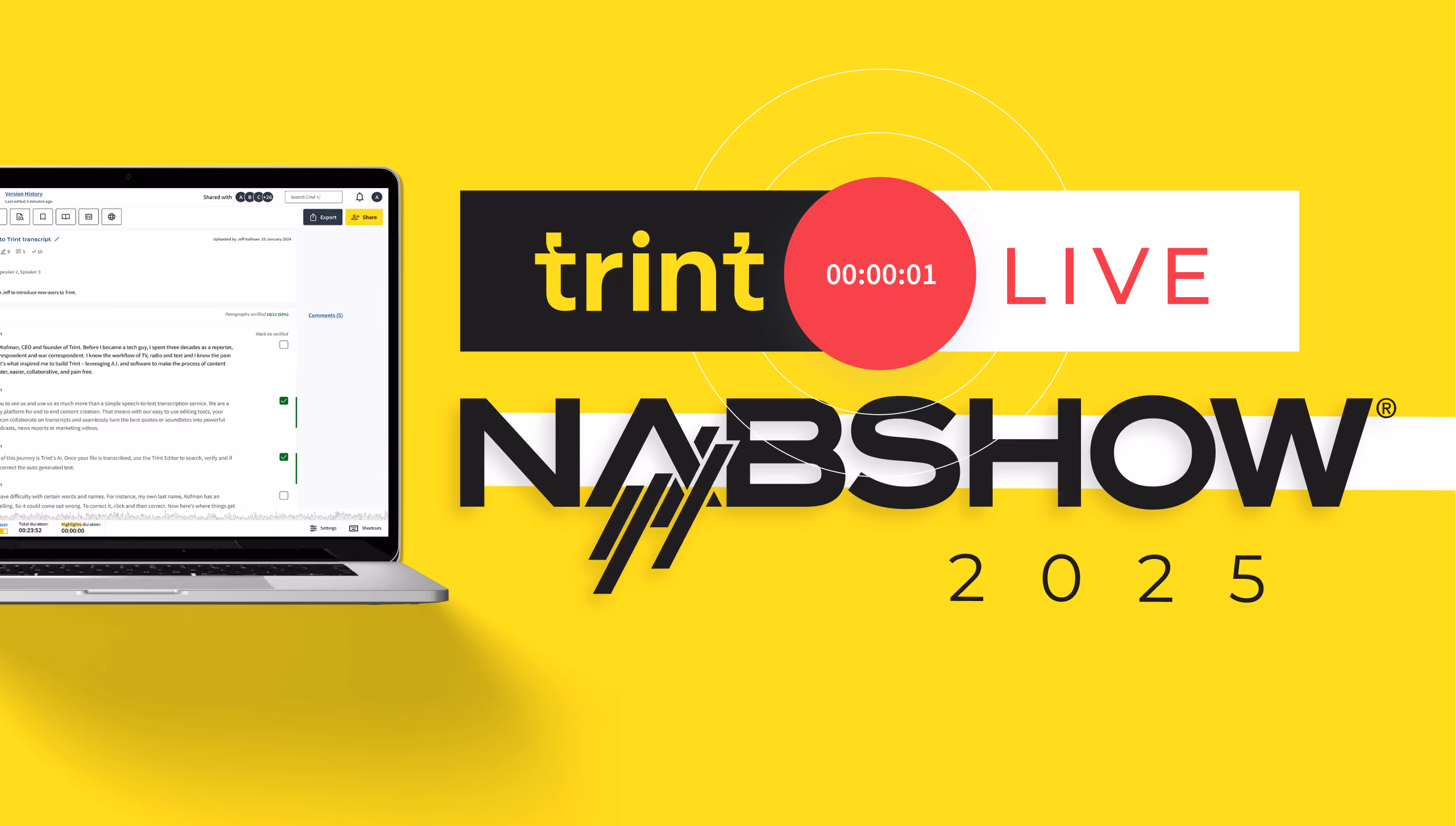 Experience the future of AI transcription, Trint Live, at this year’s NAB Show in Las Vegas, 5-9 April.