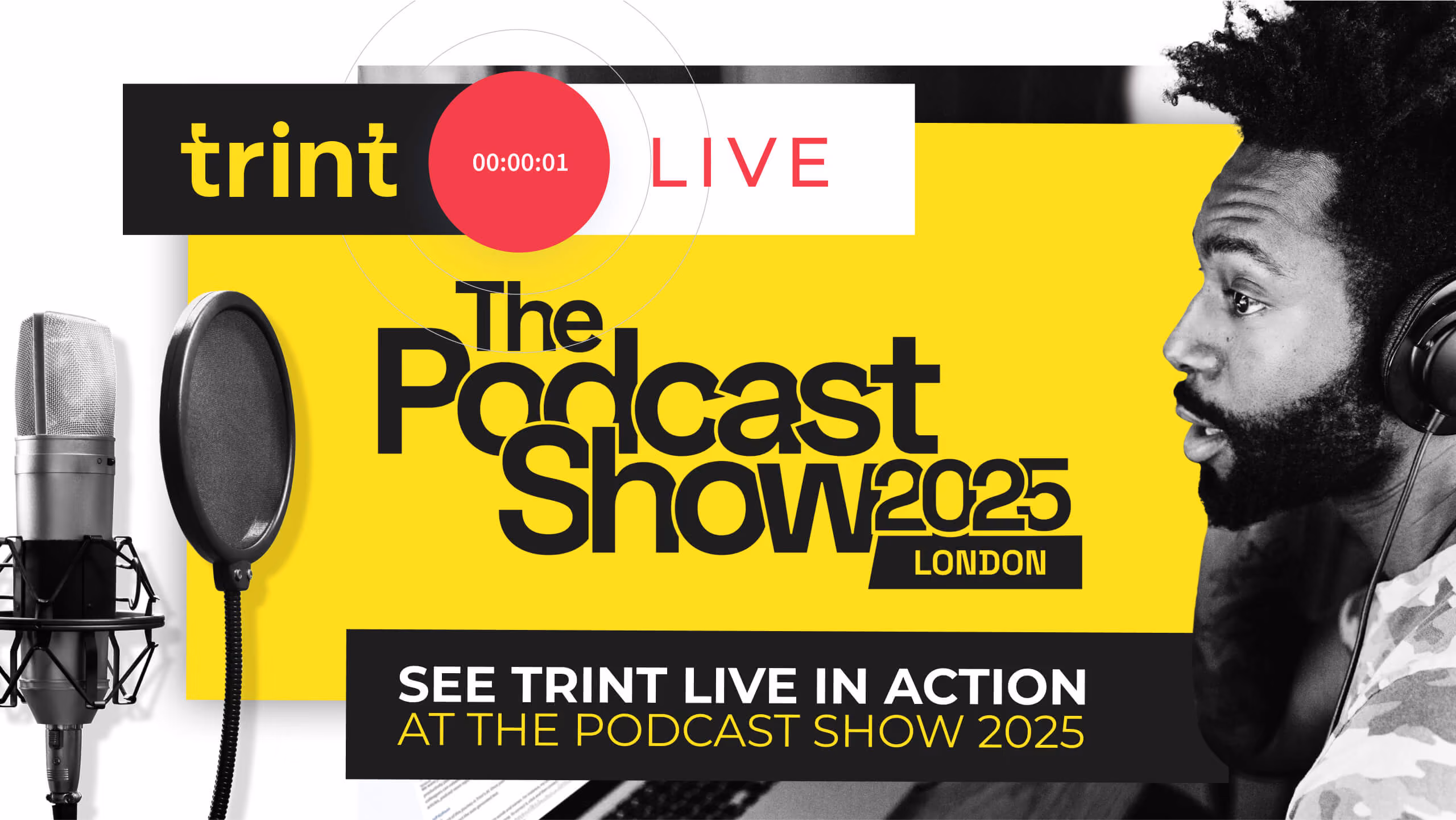 See how fast editing podcasts can be with Trint Live, our new innovation demoing at The Podcast Show 2025, BDC, Islington, 21-22 May.