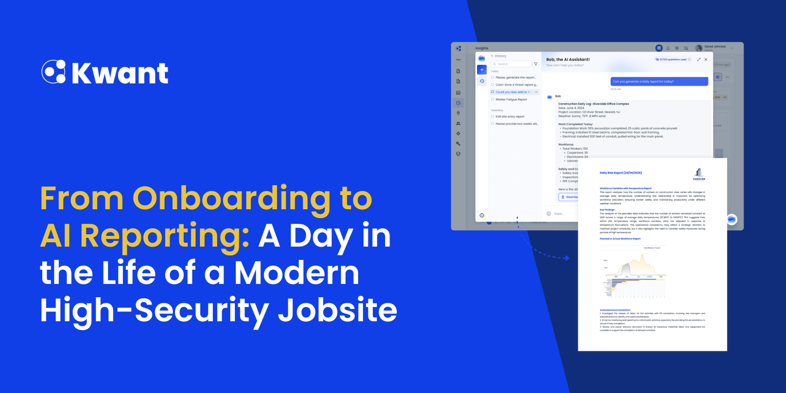 From Onboarding to AI Reporting: A Day in the Life of a Modern High-Security Jobsite