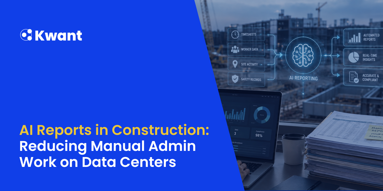 AI Reports in Construction: Reducing Manual Admin Work on Data Centers