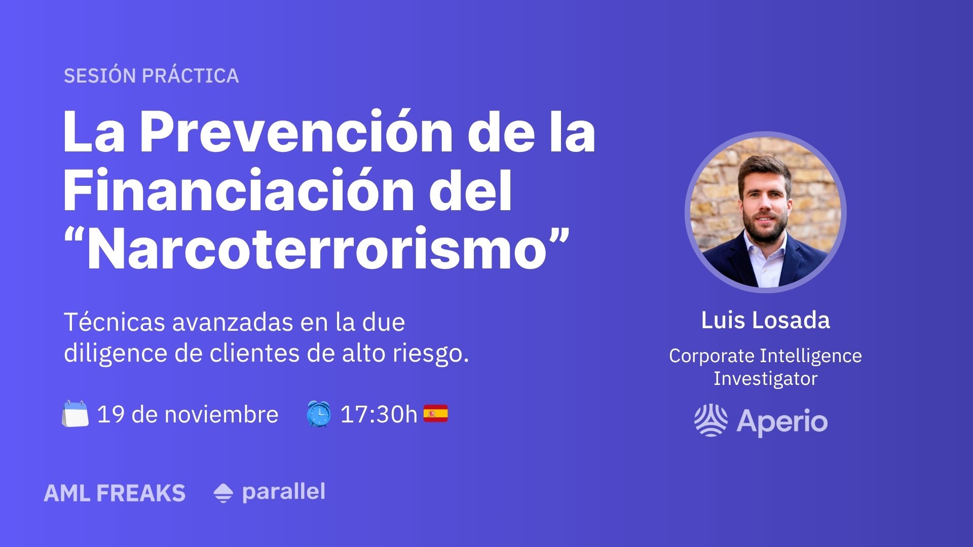 La Prevención de la Financiación del “Narcoterrorismo”