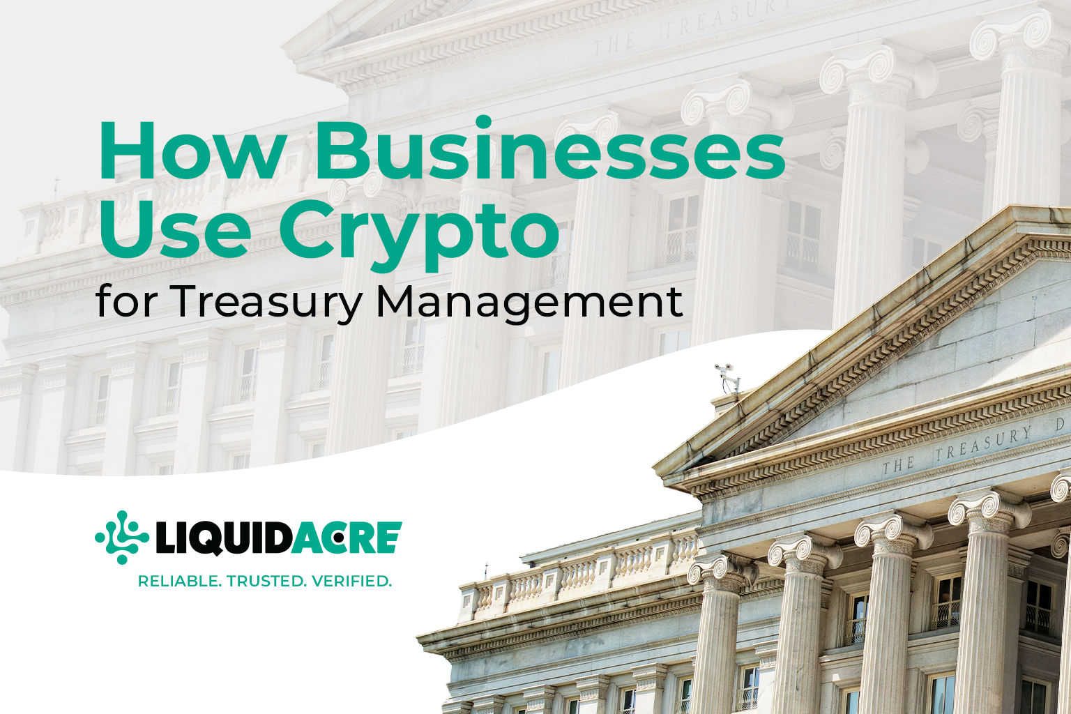 How Businesses Use Crypto for Treasury Management