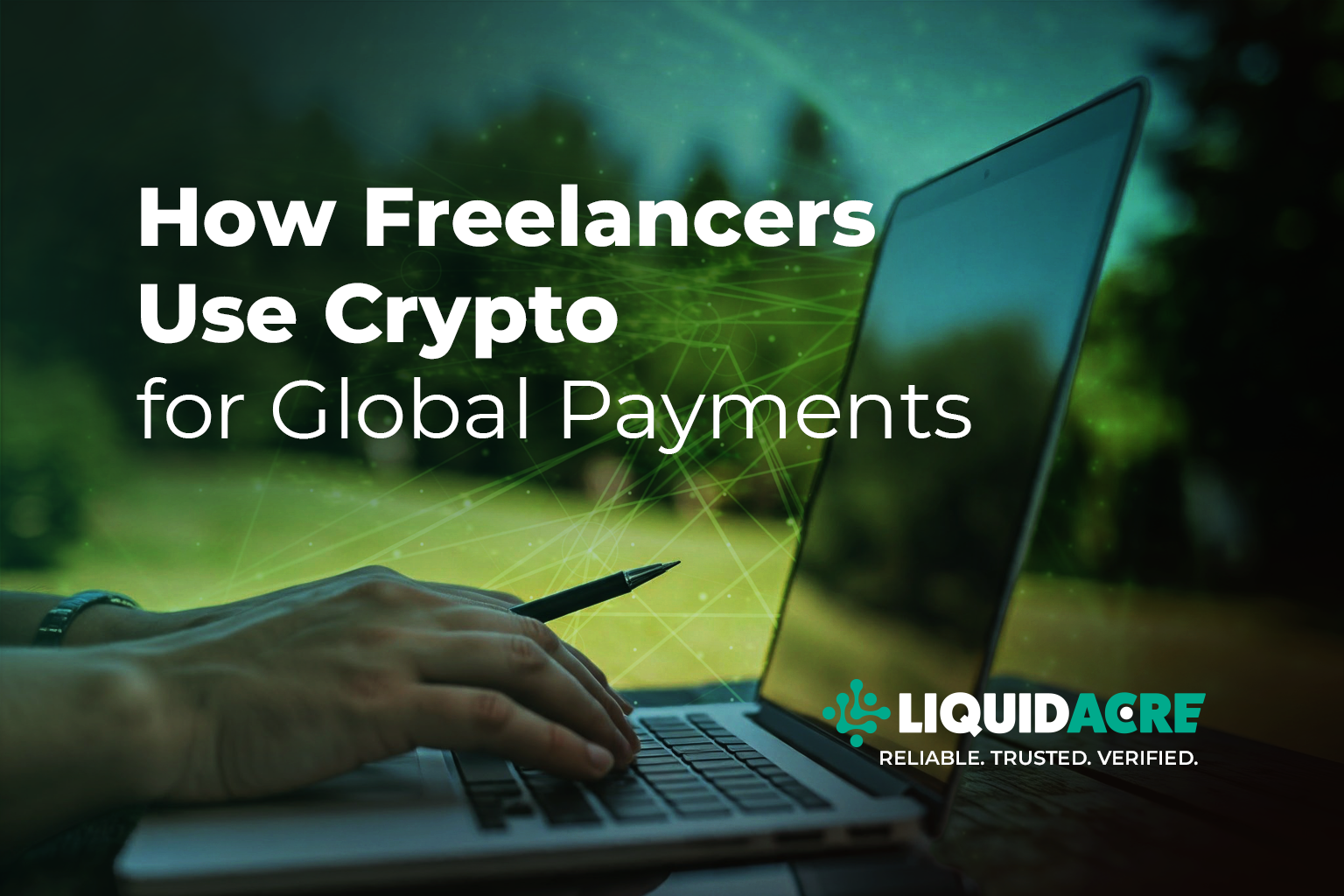 How Freelancers Use Crypto for Global Payments