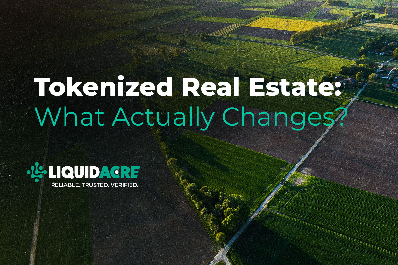 Tokenized Real Estate: What Actually Changes?