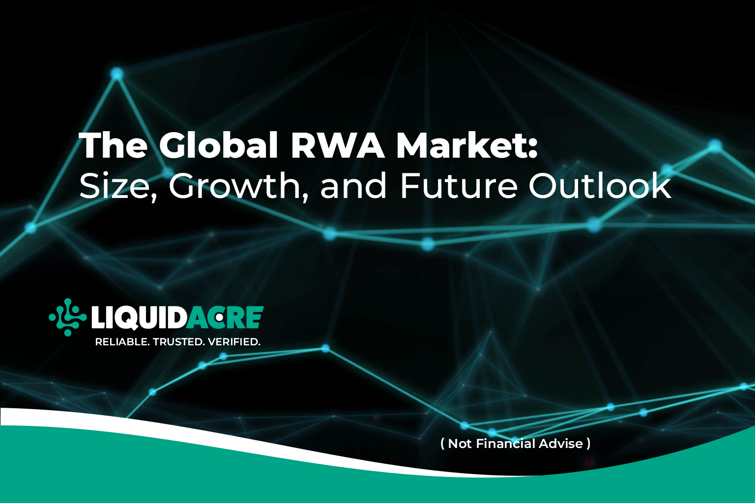 The Global RWA Market: Size, Growth, and Future Outlook