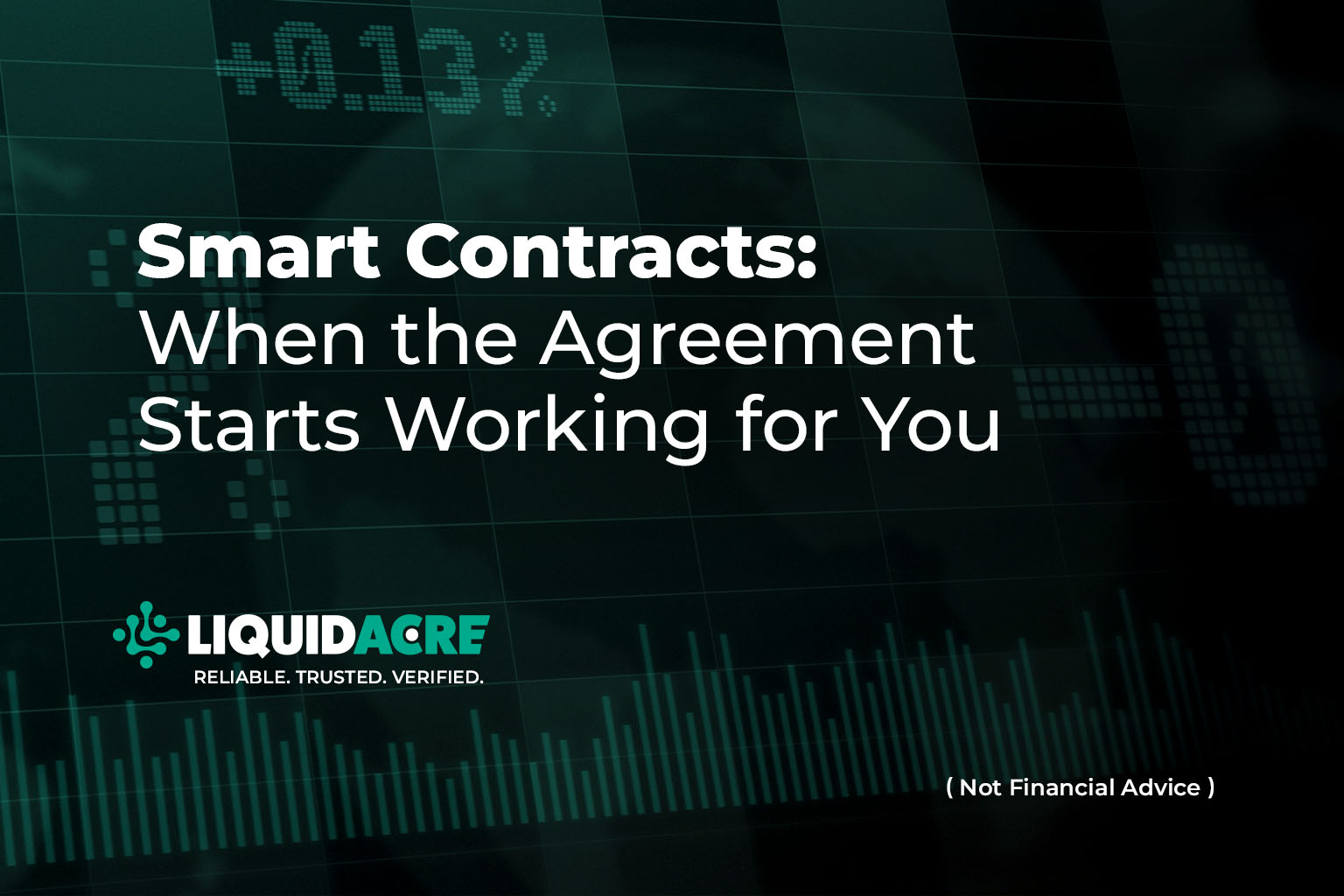 Smart Contracts: When the Agreement Starts Working for You