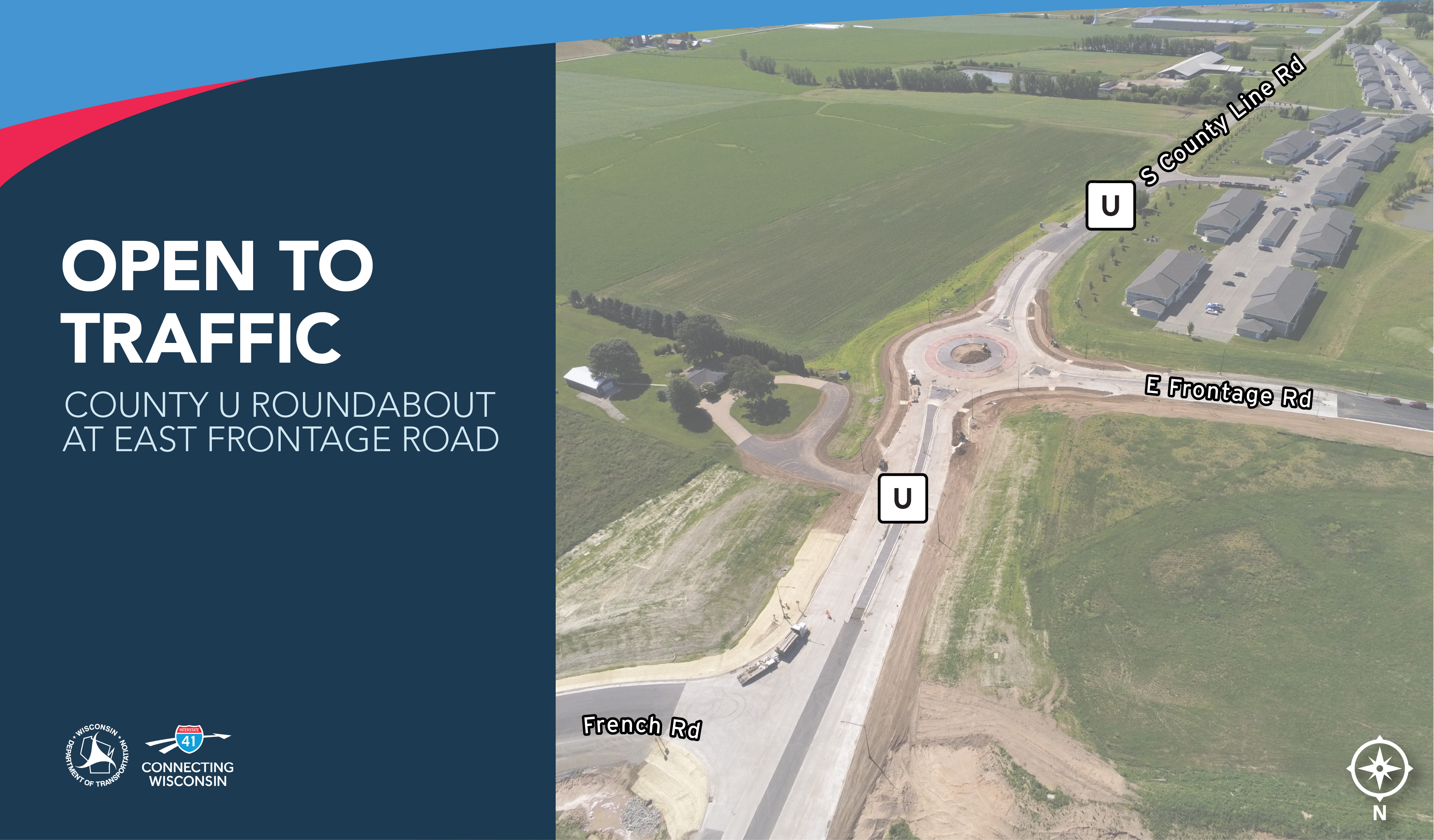 OPEN TO TRAFFIC: County U Roundabout at East Frontage Road