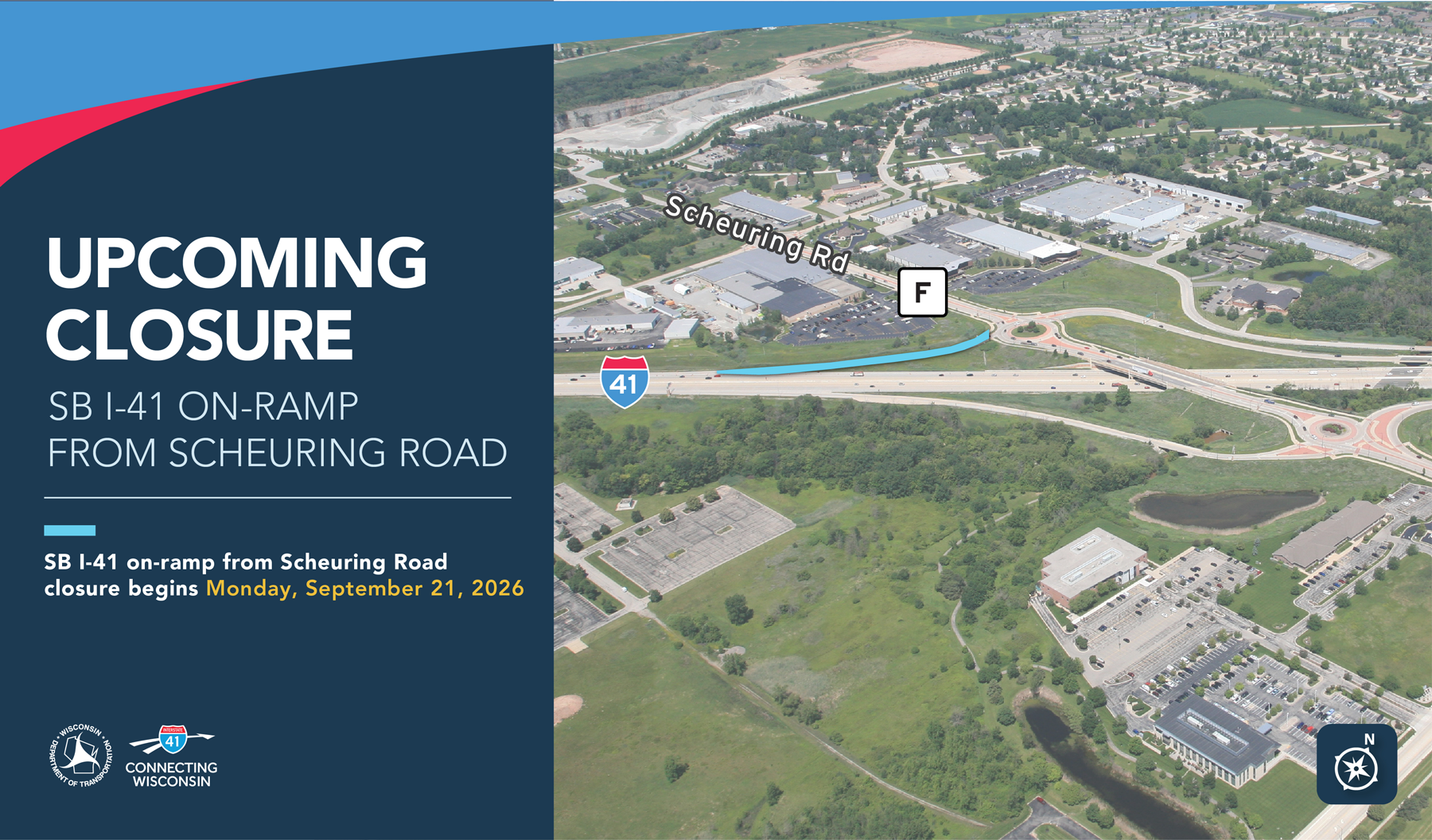 UPCOMING CLOSURE: SB I-41 On-Ramp from Scheuring Road, begins Monday, September 21, 2026
