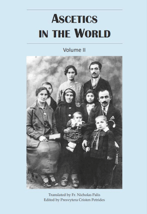 Ascetics in the World - Volume Two