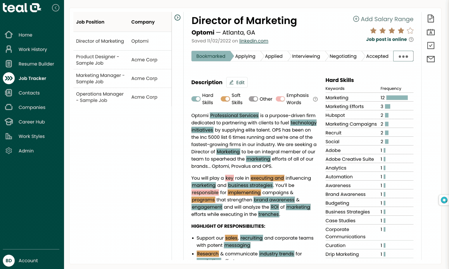 Use communication templates within Teal’s Job Application Tracker to network professionally.