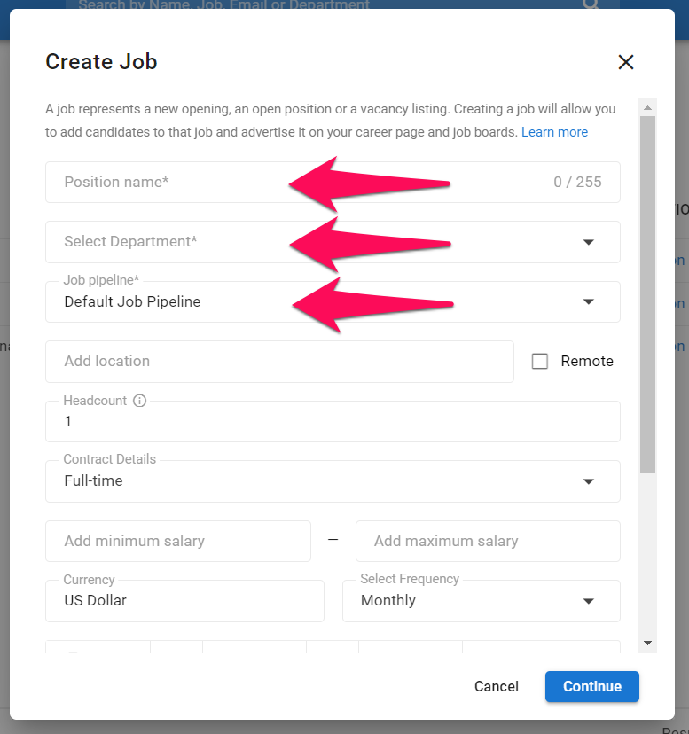 Crea una plantilla de trabajo para cada puesto con etapas predefinidas.