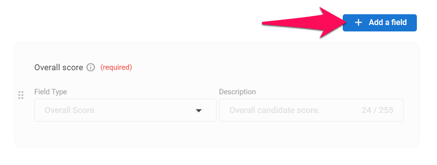 How to do it: Go to "Administration" > "Features" > "Candidate Scorecards" > "Forms" and click "Add new scorecard.” Name your scorecard template and click "Add a field" to define key evaluation criteria (such as ratings or text fields) to standardize interview reviews across your team. 