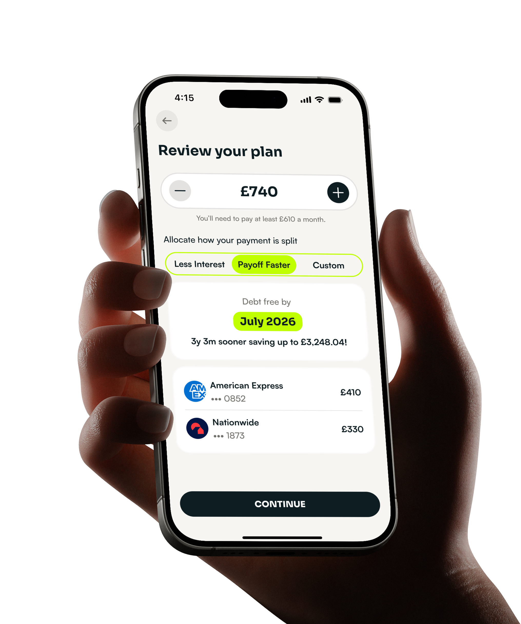 Hand holding a smartphone displaying a financial app screen showing a payment plan review with a £740 monthly payment, option to allocate payment split, and debt-free date of July 2026.
