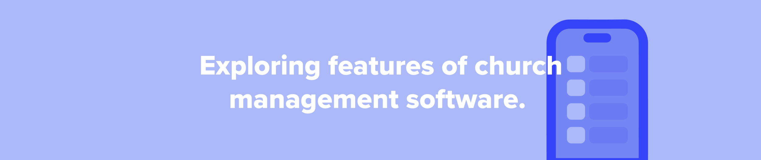 ChMS features for churches