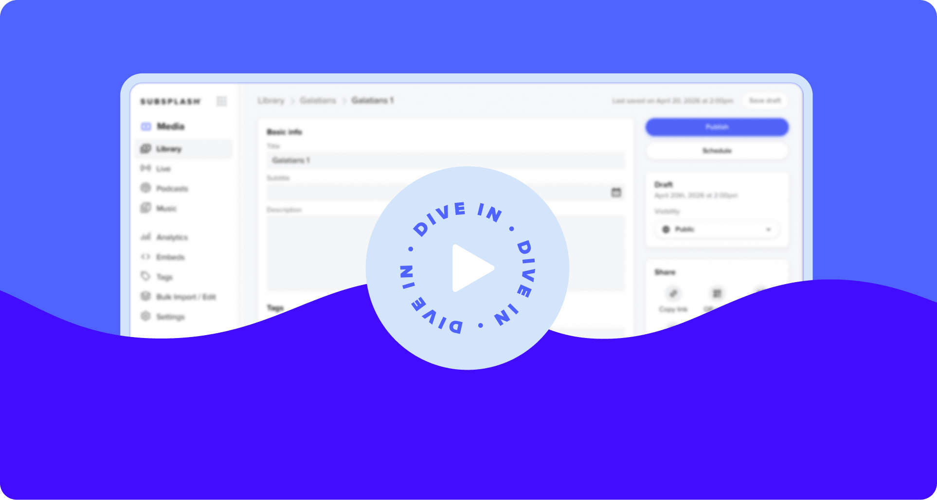 Explore the Subsplash platform with a self-guided product tour