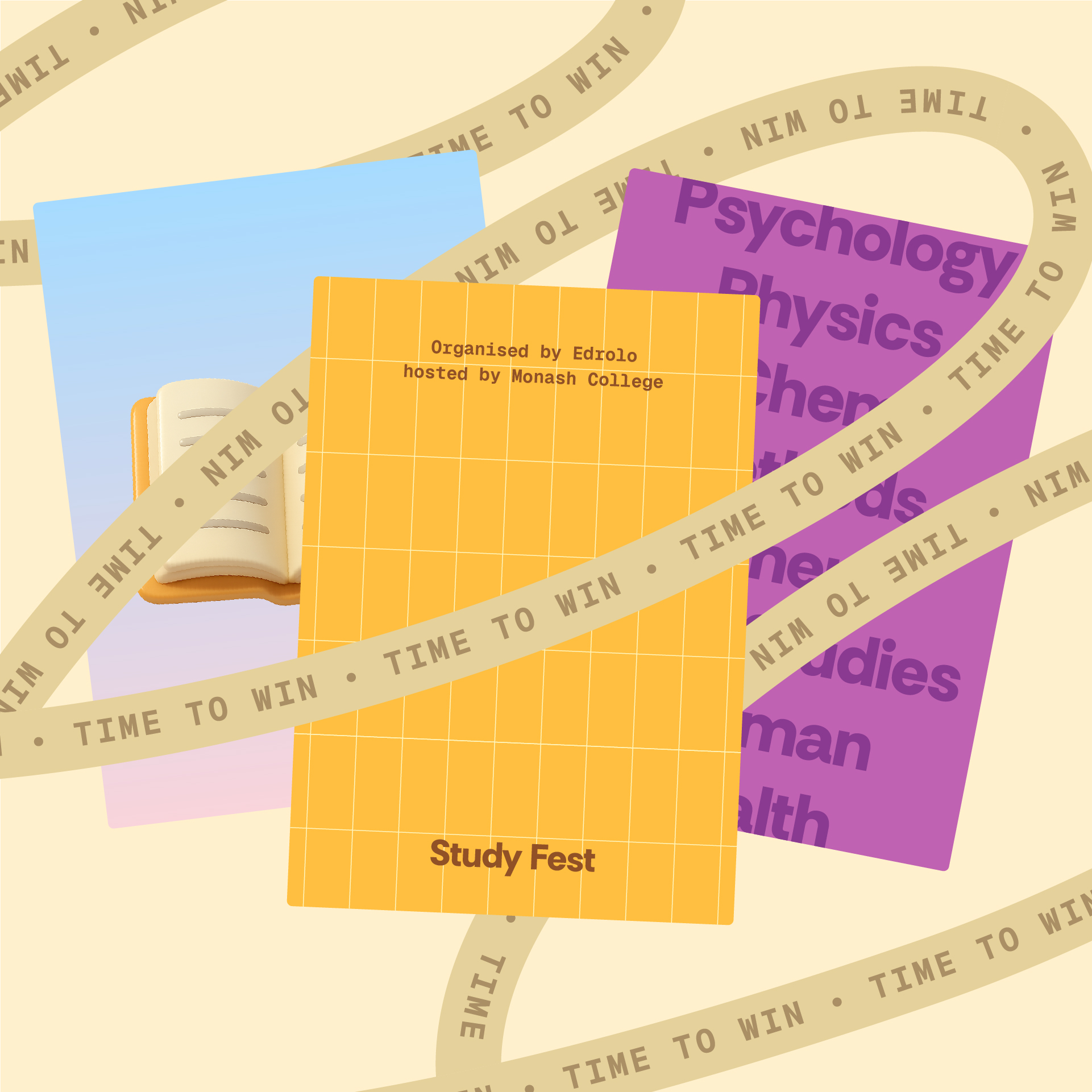 Three colourful Study Fest cards with a looping ‘Time to Win’ ribbon winding through them. The front card is orange with a grid and text reading ‘Organised by Edrolo, hosted by Monash College’. Behind it, a purple card lists VCE subjects and a third card shows an open book against a soft gradient background.