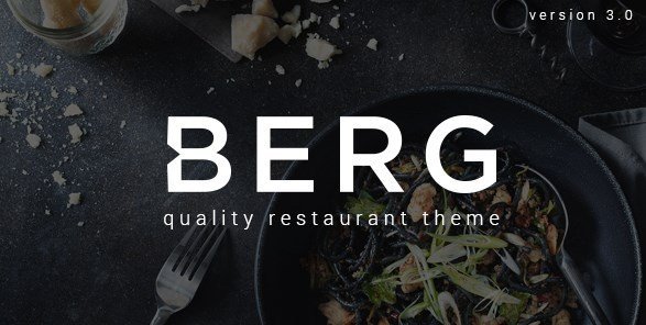 BERG – Restaurant WordPress Theme Features BERG – Restaurant WordPress Theme Features