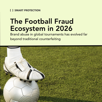 The football fraud ecosystem in 2026: Brand abuse in global tournaments has evolved beyond counterfeits