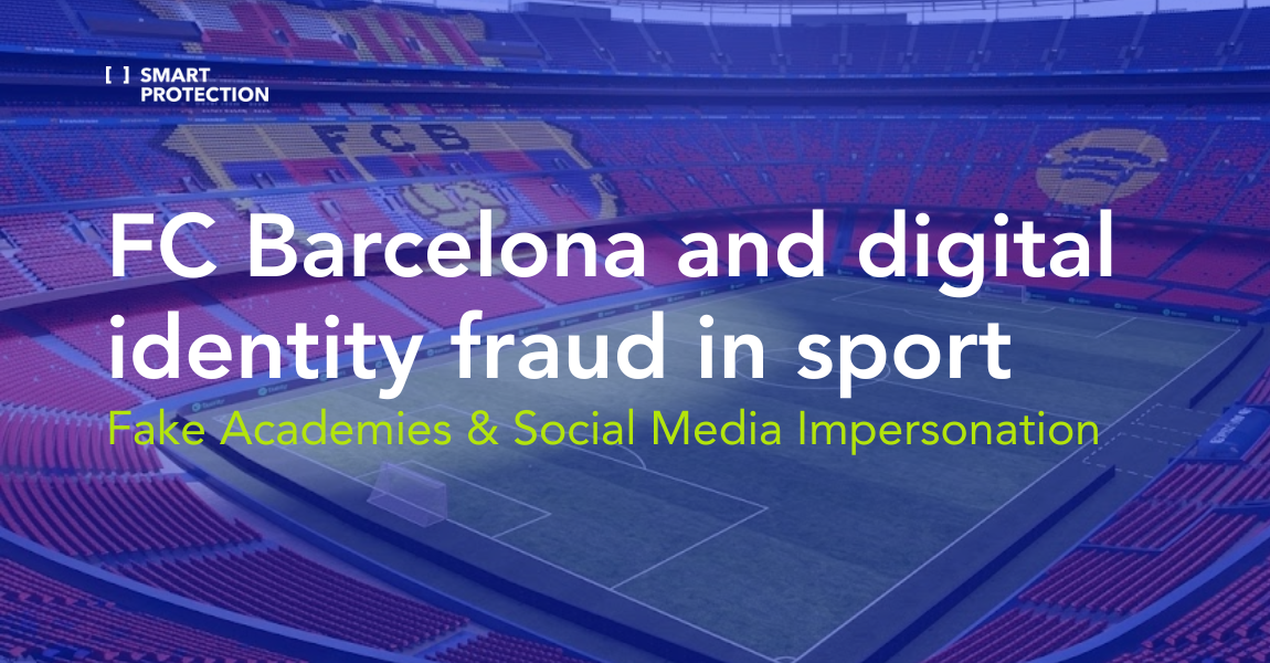 FC Barcelona and digital identity fraud in sport: fake academies and social media impersonation
