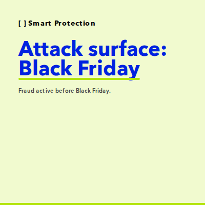 This is how your brand's attack surface expands before Black Friday