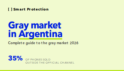 35% of phones in Argentina are sold outside the formal channel. Discover how to detect and combat the gray market to protect your distribution and margins.