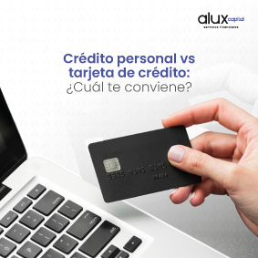 Crédito personal vs tarjeta de crédito: ¿cuál te conviene?