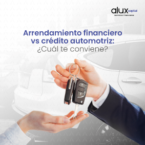 Arrendamiento financiero vs crédito automotriz: ventajas fiscales y cuál elegir