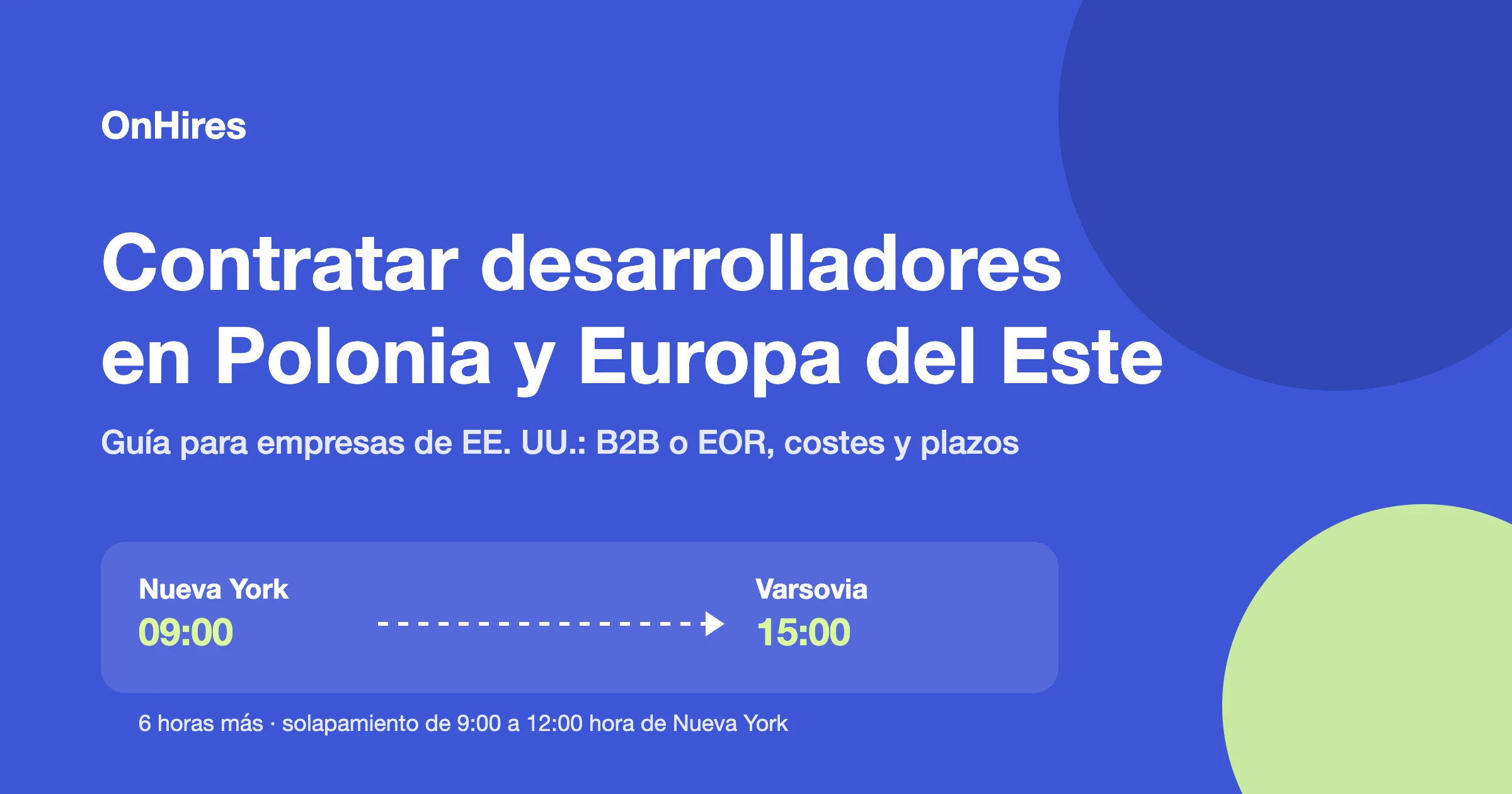 Contratar desarrolladores en Polonia y Europa del Este: guía para empresas de EE. UU.