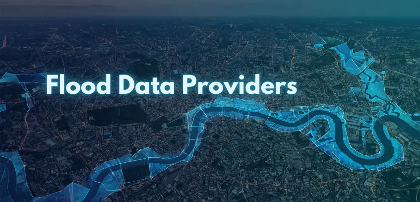  Best flood data providers in 2026 [Complete list & comparison]