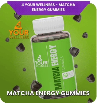 4 Your Wellness - Matcha Energy Gummies