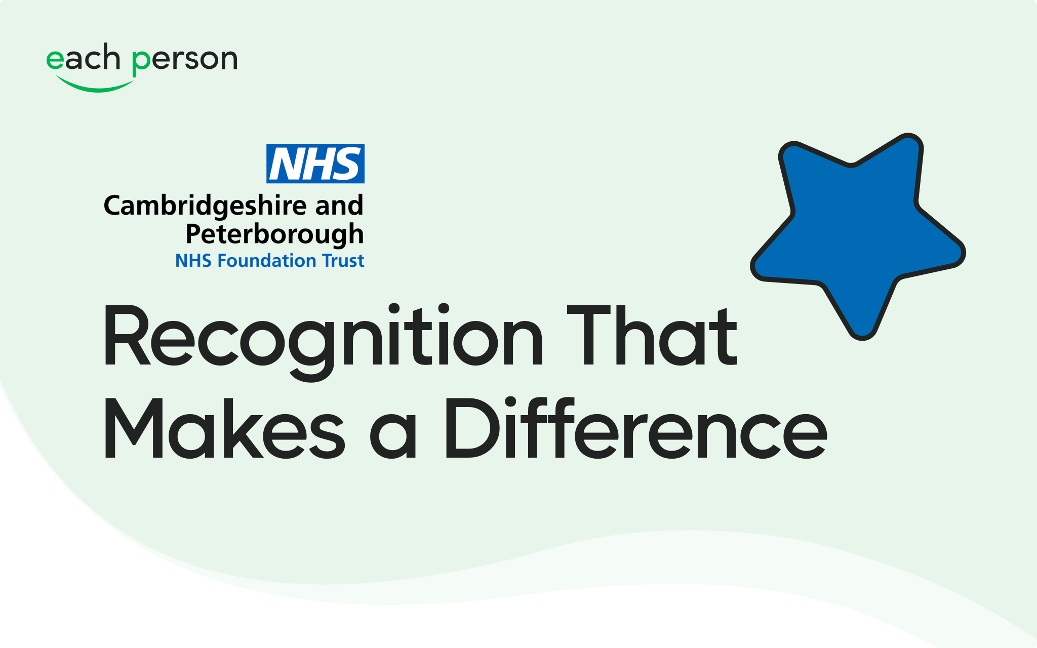 Each Person Roll Out Employee Benefits Across Cambridgeshire & Peterborough NHS Foundation Trust 