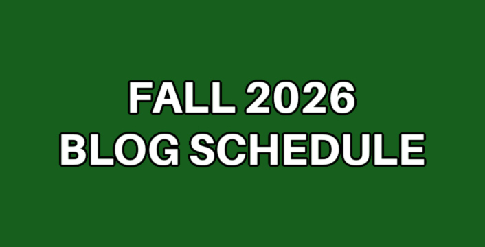 1) Fall 2026 Blog Schedule