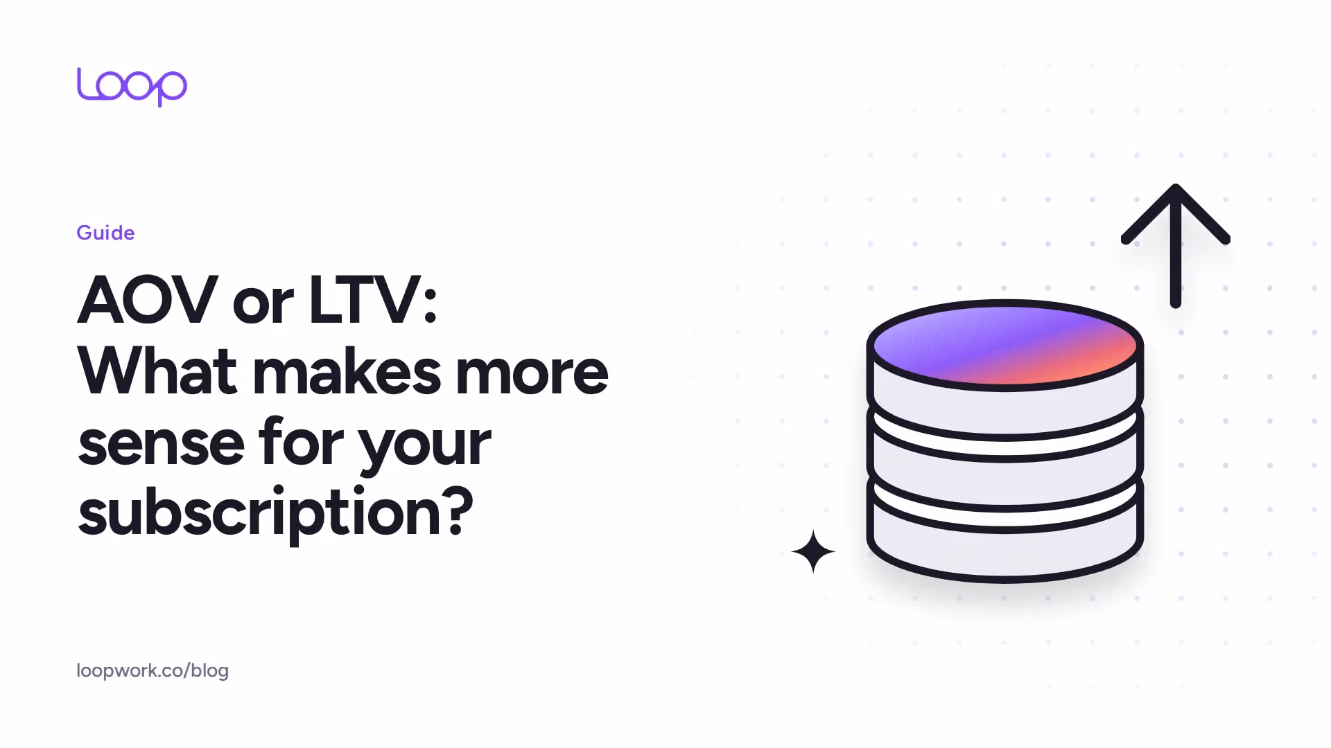 AOV or LTV: What makes more sense for your subscription?