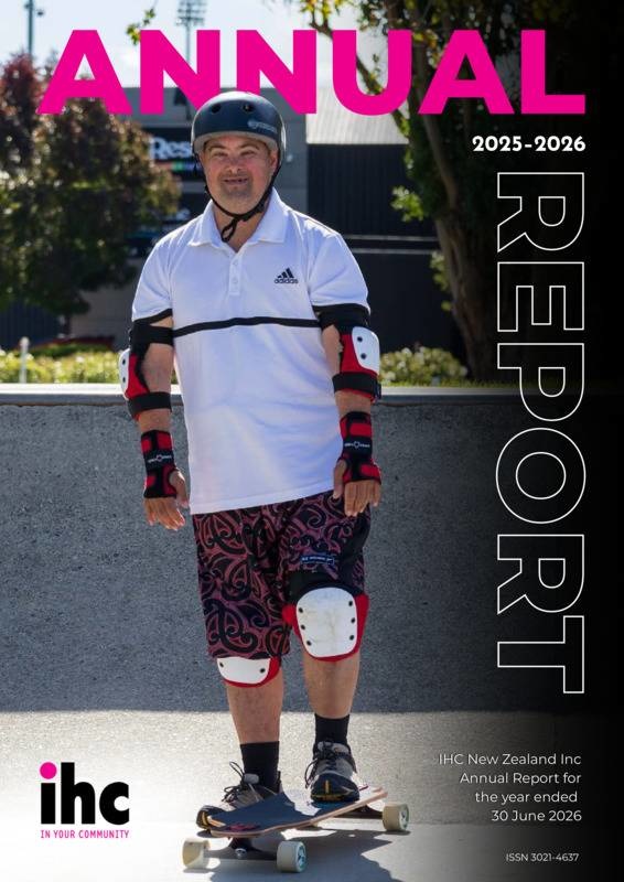 IHC Annual Report 2025-2026. Cover features a man on his skateboard, smiling at the camera. He has a helmet on his head and knee and shoulder pads.