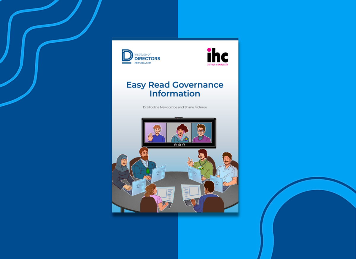 Cover page of the Easy Read Governance Information guide, featuring the Institute of Directors New Zealand and IHC logos at the top. The title appears in large blue text above an illustration of a governance meeting. Six people sit around a table using laptops, while three people join by video call on a screen mounted above the table.