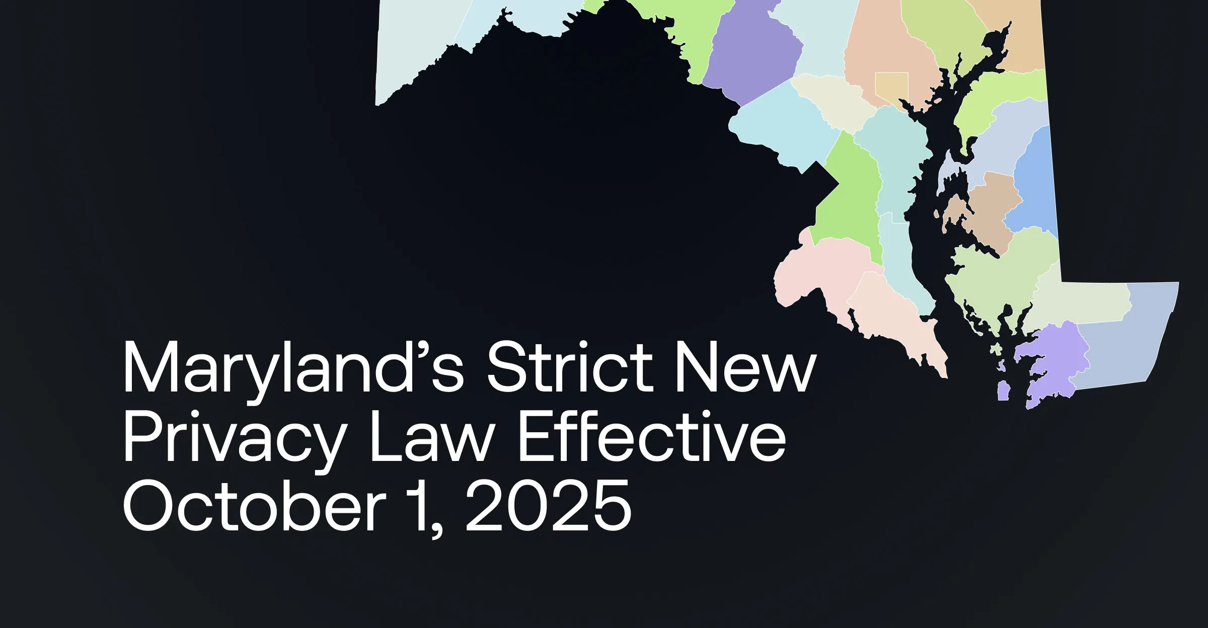 Preparing for the Maryland Online Data Privacy Act