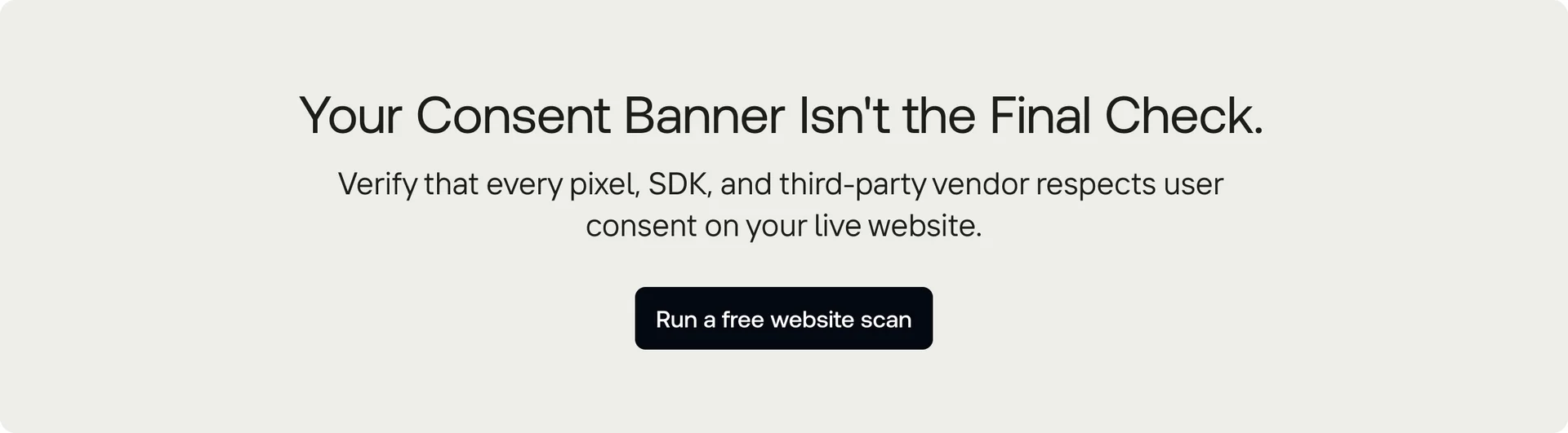 Verify your website's consent compliance with a free website scan