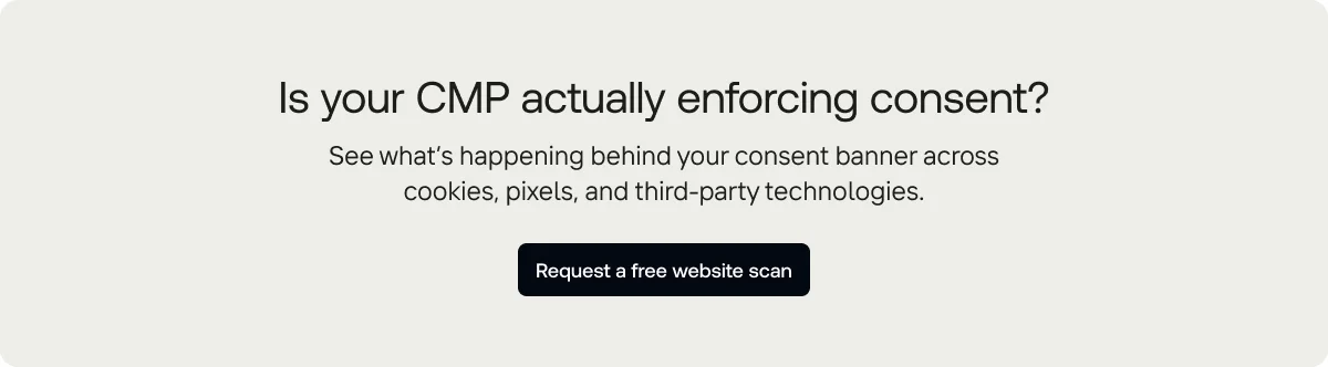 Run a free website scan to verify consent enforcement