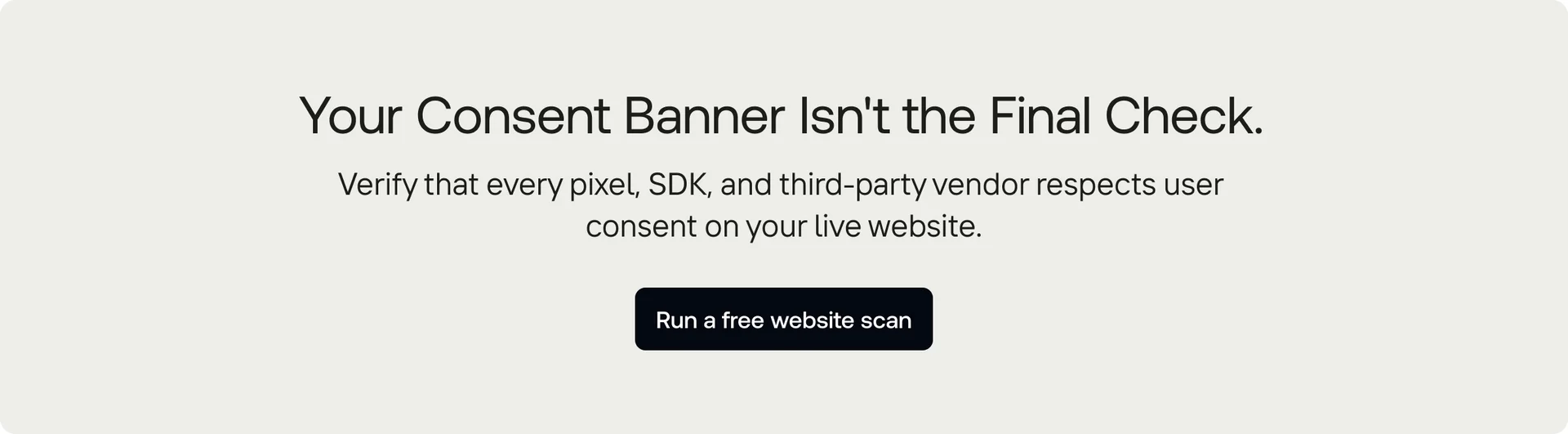 Verify your website's consent compliance with a free website scan