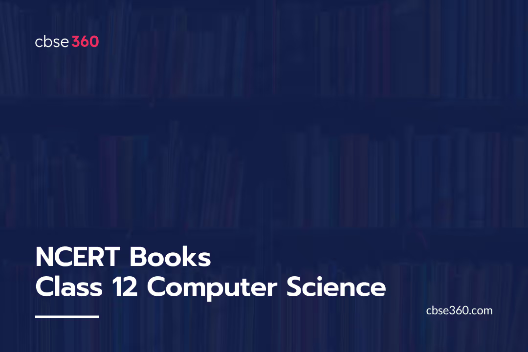 NCERT Books Class 12 Computer Science PDF