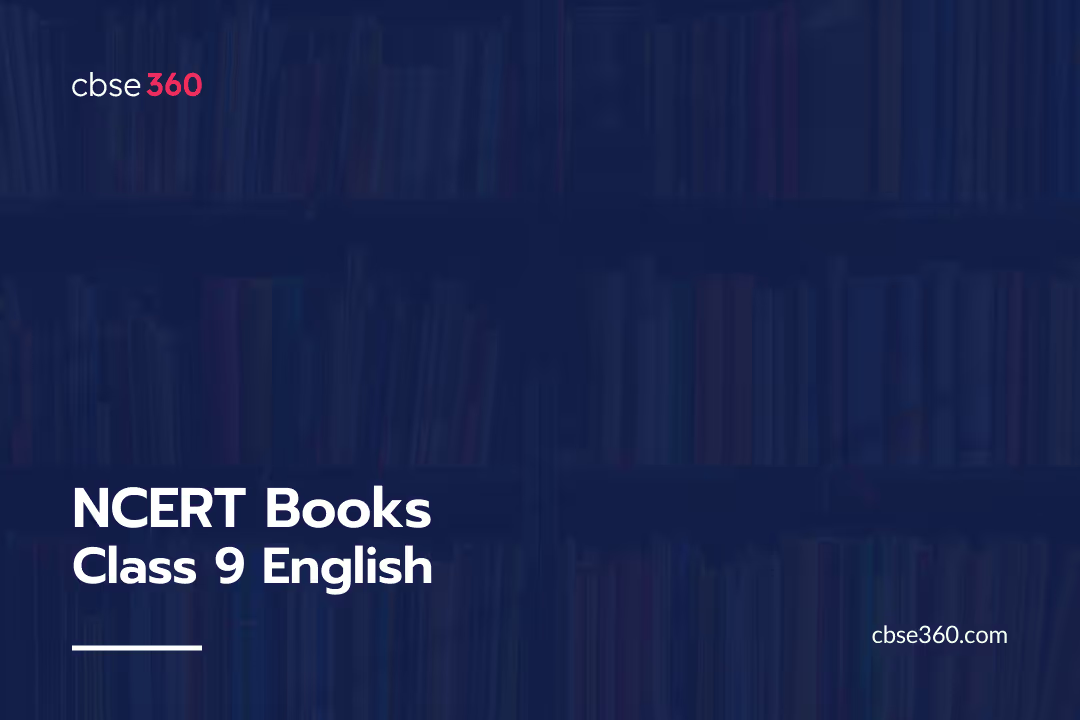 NCERT Books Class 9 English PDF