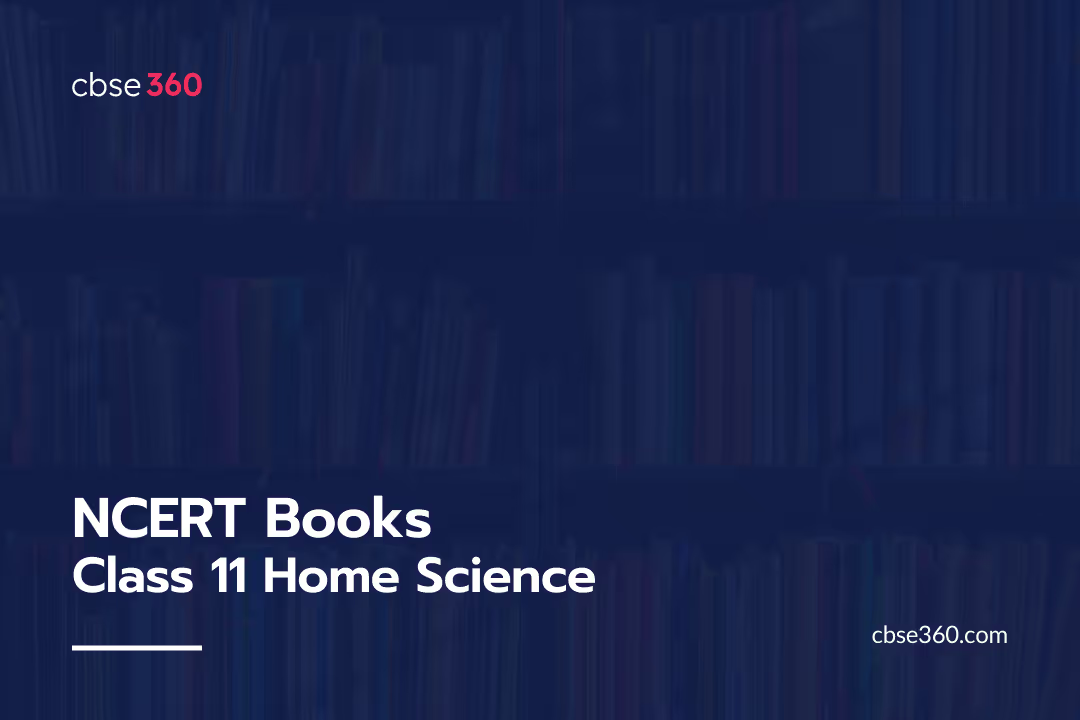 NCERT Books Class 11 Home Science PDF