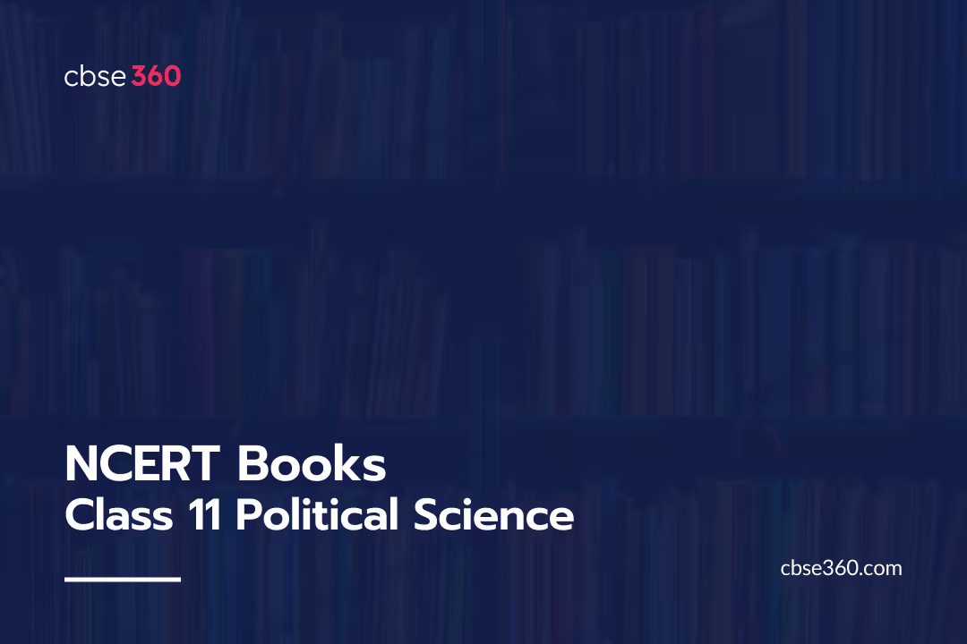 NCERT Books Class 11 Political Science PDF