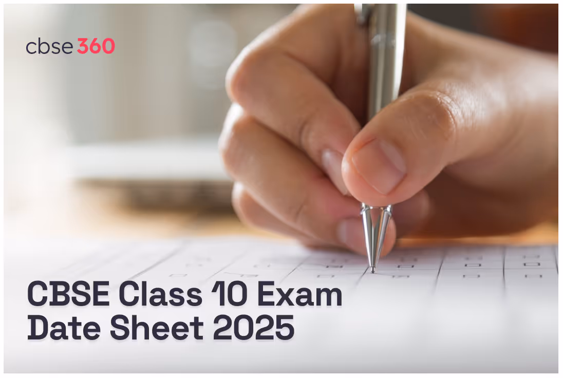CBSE Class 10 Exam Date Sheet 2025 Released